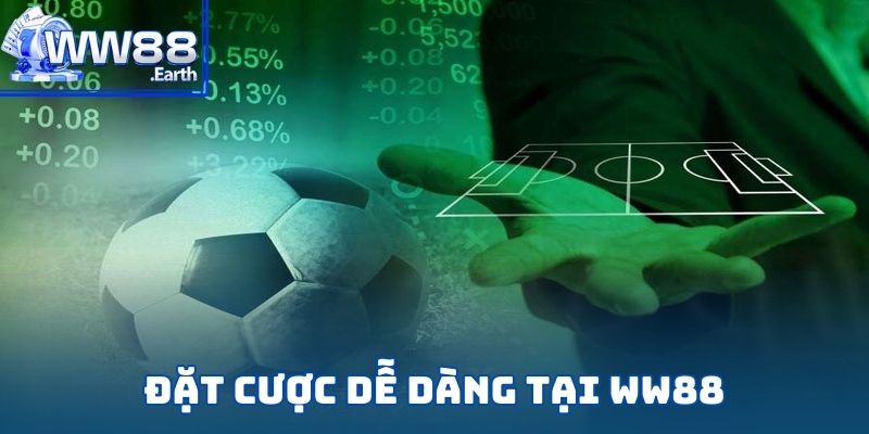 Tham gia đặt cược tại trang cá độ bóng đá WW88 vô cùng dễ dàng