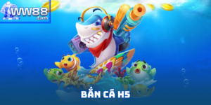 bắn cá h5
