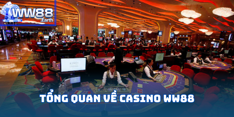Giới thiệu sảnh cược Casino WW88 hàng đầu Châu Á năm 2025