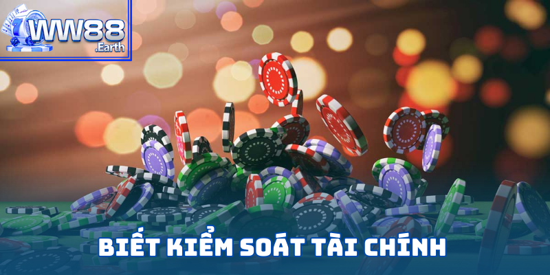 Chơi có trách nhiệm giúp hội viên kiểm soát được tài chính cá nhân