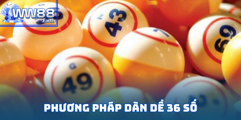 Nuôi Dàn Đề 36 Số Khung 3 Ngày Bất Bại Siêu Lợi Nhuận 5 Top các phương pháp nuôi dàn đề 36 số 3 ngày phổ biến