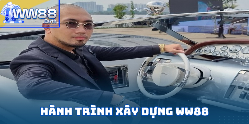 Fouder WW88 Huỳnh Tấn - Lãnh Đạo Tài Ba Của Giới Cá Cược 3 Hành trình xây dựng nhà cái hàng đầu thị trường