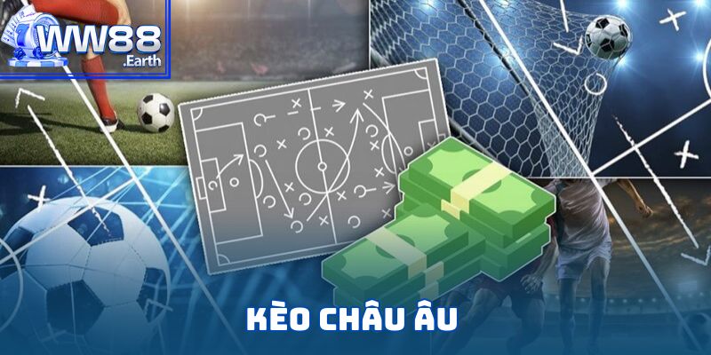 kèo châu âu