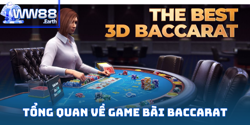 Tổng Hợp Kinh Nghiệm Chơi Bài Baccarat Chuẩn Chuyên Gia 2 Giới thiệu game Baccarat tại WW88 hấp dẫn hàng đầu năm 2025
