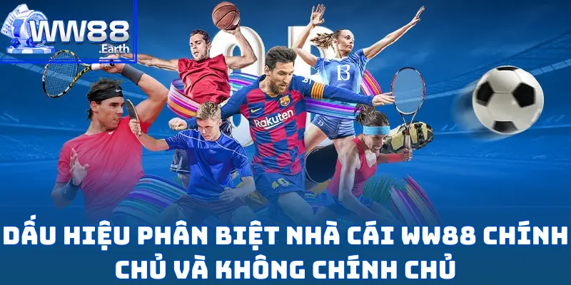 Cách Phân Biệt Nhà Cái WW88 Chính Chủ Và Không Chính Chủ 2 Cách Phân Biệt Nhà Cái WW88 Chính Chủ Và Không Chính Chủ