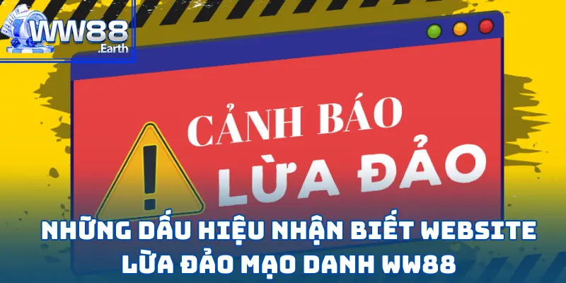 Bài Viết Cảnh Giác Các Website Lừa Đảo, Mạo Danh Thương Hiệu WW88 3 Bài Viết Cảnh Giác Các Website Lừa Đảo, Mạo Danh Thương Hiệu WW88