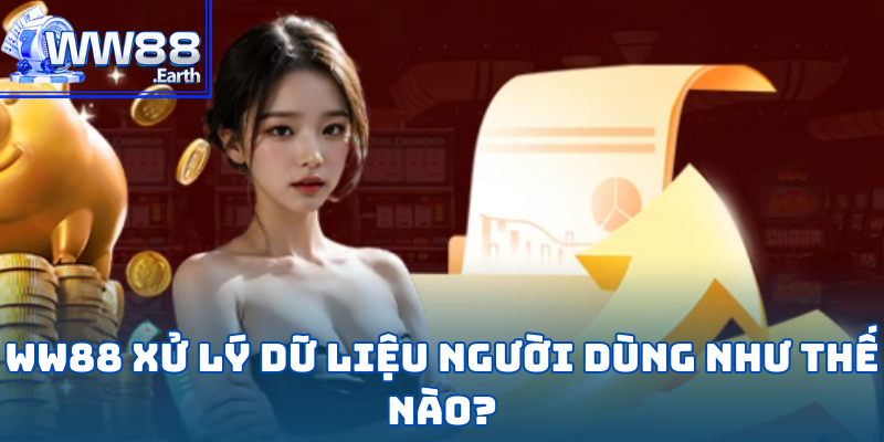 Chính Sách Quyền Riêng Tư Tại WW88 Có Gì Đặc Biệt? 4 Chính Sách Quyền Riêng Tư Tại WW88 Có Gì Đặc Biệt?