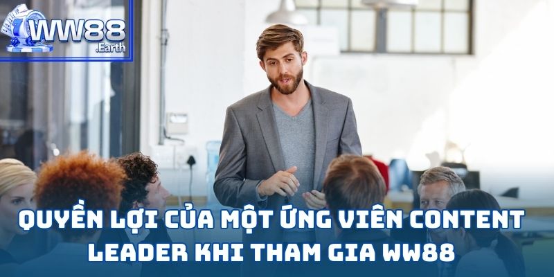 Tuyển Dụng Content Leader WW88 Mới Nhất 2025 4 Tuyển Dụng Content Leader WW88 Mới Nhất 2025