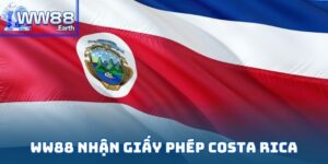 WW88 nhận giấy phép Costa Rica
