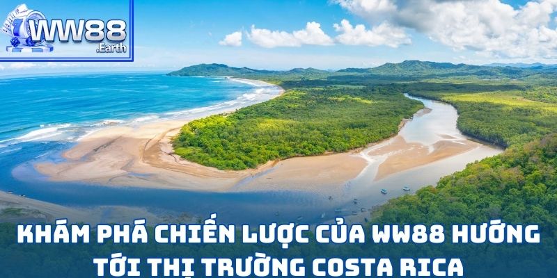 WW88 Nhận Giấy Phép Costa Rica Hot Nhất 2025 5 WW88 nhận giấy phép Costa Rica