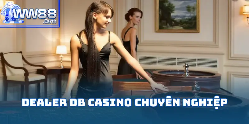 DB Casino Tại WW88 – Điểm Đến Đẳng Cấp Nhất Hiện Nay 3 db-casino