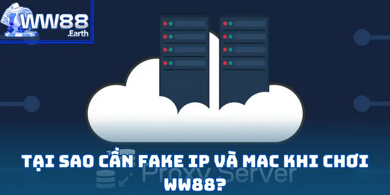 Hướng Dẫn Cách Fake IP Và MAC Để Chơi WW88 An Toàn 2 Hướng Dẫn Cách Fake IP và MAC Để chơi WW88 An Toàn