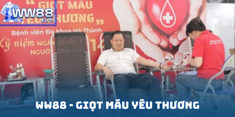 WW88 - Giọt Máu Yêu Thương