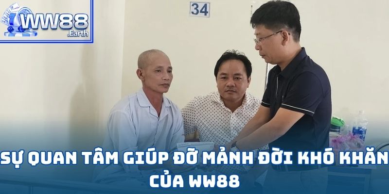 WW88 - Hỗ Trợ Bệnh Nhân Nghèo: Hành Trình Mang Sự Sống 2 WW88 - Hỗ Trợ Bệnh Nhân Nghèo