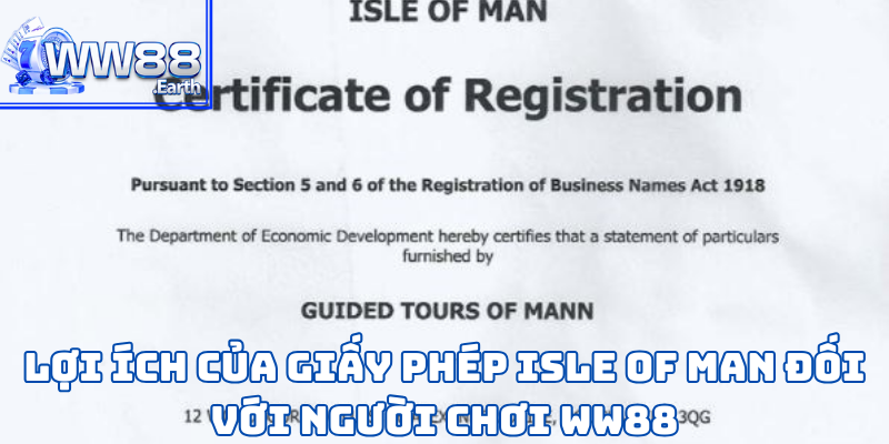 WW88 Nhận Giấy Phép Isle of Man 4 WW88 Nhận Giấy Phép Isle Of Man