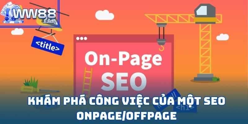 Tuyển Dụng Chuyên Viên Seo Onpage/Offpage WW88 2025 3 Tuyển Dụng Chuyên Viên Seo Onpage/Offpage WW88 2025