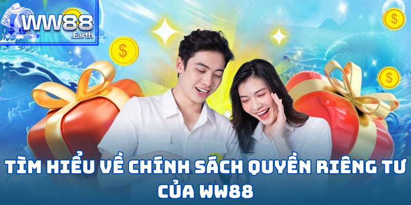 Quyền Riêng Tư Người Chơi Tại WW88 2 Quyền Riêng Tư Người Chơi Tại WW88